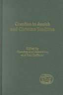 Cover of: CREATION IN JEWISH AND CHRISTIAN TRADITION; ED. BY HENNING GRAF REVENTLOW. by 