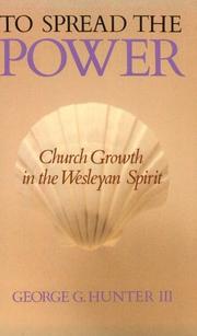 Cover of: To Spread the Power | George G. Hunter III