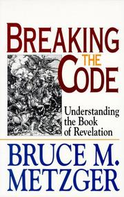 Cover of: Breaking the Code by Bruce Manning Metzger