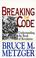 Cover of: Breaking the Code