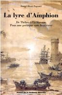 Cover of: lyre d'Amphion: de Thèbes à la Havane pour une poétique sans frontières