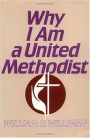 Cover of: Why I am a United Methodist