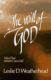 Cover of: Will of God by Leslie Dixon Weatherhead