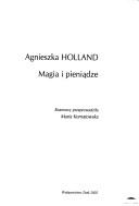 Cover of: Magia i pienia̜dze: rozmowy przeprowadziła Maria Kornatowska