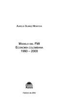 Cover of: Modelo del FMI by Aurelio Suárez Montoya