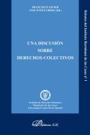 Cover of: Una discusión sobre derechos colectivos