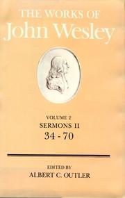 Works of John Wesley by John Wesley