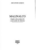 Malinalco, estudio sobre producción e intercambio de alimentos