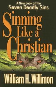 Cover of: Sinning like a Christian: a new look at the seven deadly sins