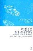 Cover of: Video Ministry by Constance E. Stella