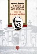Cover of: Los meses de don Aniceto by Jorge Francisco Sáenz Carbonell
