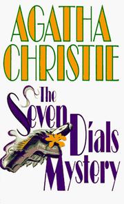 Cover of: The Seven Dials Mystery by Agatha Christie