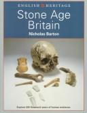 Book of Stone Age Britain by N. Barton