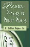 Cover of: Pastoral prayers in public places