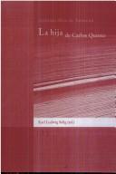 Cover of: La hija de Carlos quinto by Antonio Mira de Amescua