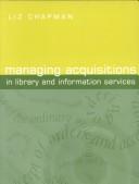 Cover of: Managing acquisitions in library and information services