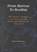 Cover of: From Barrow to Boothia by Peter Warren Dease