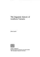 Cover of: The linguistic history of southern Vanuatu
