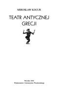 Cover of: Teatr antycznej Grecji