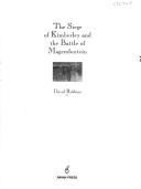 Cover of: The siege of Kimberley and the battle of Magersfontein by Robbins, David