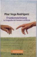 Cover of: Frankensteiniana by Pilar Vega Rodríguez