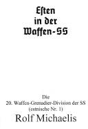 Esten in der Waffen-SS by Michaelis, Rolf.