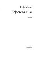 Cover of: Kejserens atlas: roman