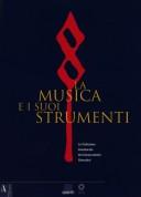 Cover of: La collezione granducale del Conservatorio Cherubini by a cura di Franca Falletti, Renato Meucci, Gabriele Rossi Rognoni.