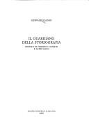 Cover of: Il guardiano della storiografia: profilo di Federico Chabod e altri saggi