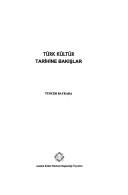 Cover of: Türk kültür tarihine bakışlar by Tuncer Baykara