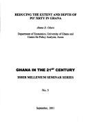 Cover of: Reducing the extent and depth of poverty in Ghana