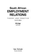 Cover of: South African employment relations by P.S. Nel, editor.