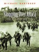 Cover of: Slogging over Africa by Michael Barthorp, Michael Barthorp