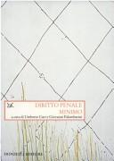 Cover of: Diritto penale minimo by a cura di Umberto Curi e Giovanni Palombarini ; [testi di] Massimo Cacciari ... [et al.].