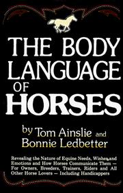 Cover of: The body language of horses by Tom Ainslie