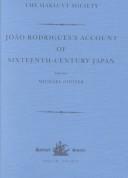 Cover of: João Rodrigues's account of sixteenth-century Japan