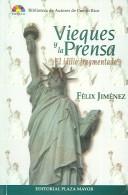 Cover of: Vieques y la prensa: el idilio fragmentado