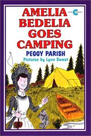 Cover of: Amelia Bedelia goes camping by Peggy Parish