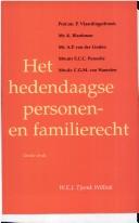 Cover of: Het hedendaagse personen- en familierecht: behoudens het huwelijksvermogensrecht