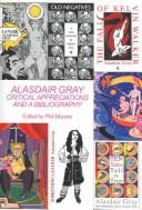 Cover of: Alasdair Gray by edited by Phil Moores.