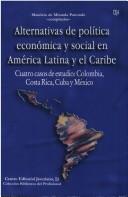 Las Politicas Publicas y Las Nuevas Relaciones Estado-Sociedad by Esperanza Hernandez Delgado