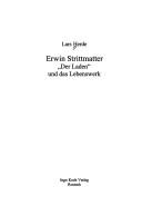Cover of: Erwin Strittmatter: "Der Laden" und das Lebenswerk