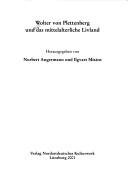Wolter von Plettenberg und das mittelalterliche Livland by Norbert Angermann