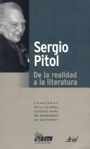 De la realidad a la literatura by Sergio Pitol