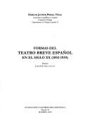 Formas del teatro breve español en el siglo XX, 1892-1939 by Emilio Peral Vega