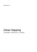 Cover of: Urban zapping by Marcelo Dachevsky, Marcelo Dachevsky