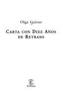 Cover of: Carta con diez años de retraso by Olga Guirao