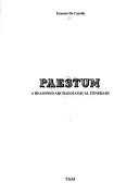 Cover of: Paestum: a reasoned archaeological itinerary