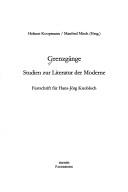Cover of: Grenzgänge: Studien zur Literatur der Moderne : Festschrift für Hans-Jörg Knobloch