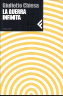 Cover of: La guerra infinita by Giulietto Chiesa